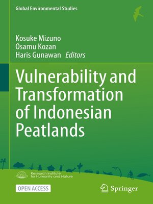 cover image of Vulnerability and Transformation of Indonesian Peatlands